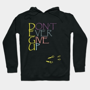 DEGU - Don't Ever Give Up Paws Hoodie